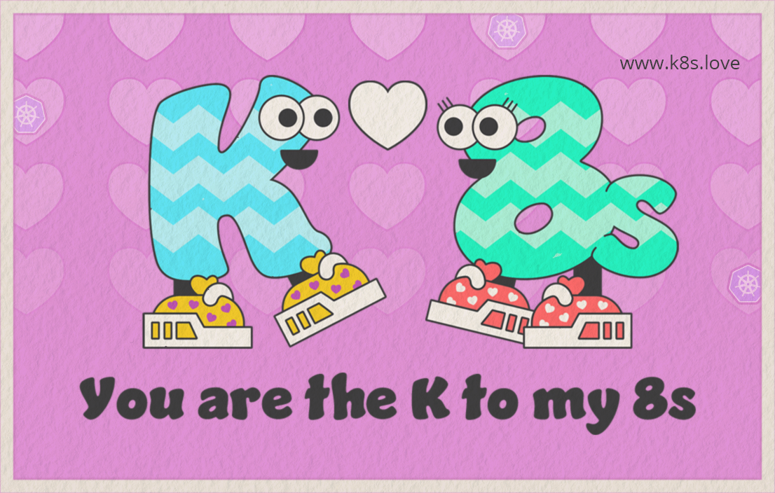 Baby you are the K to my 8s. Happy Valenk8sday